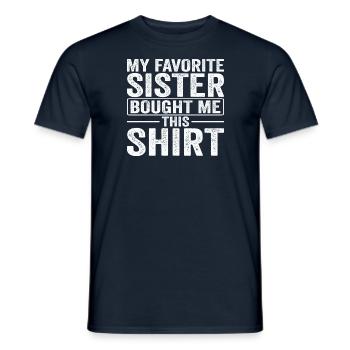 Ma sœur préférée m’a acheté cette chemise - T-shirt homme - marine - Devant - AI Model Male 178 light (178cm)