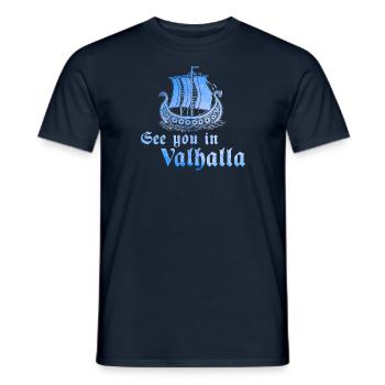 Wikingerboot See you in Valhalla 1 - Männer T-Shirt - Navy - Vorne - AI Model Male 178 light (178cm)
