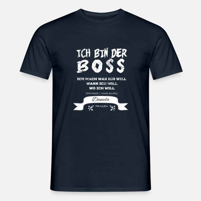 Boss Witziger Spruch Daniela - Männer T-Shirt - Navy