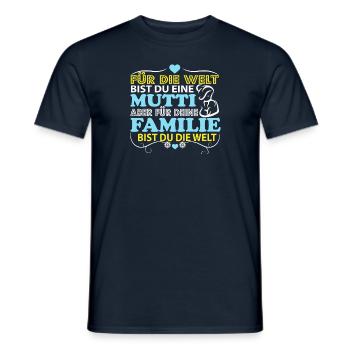 Für die Welt bist du eine Mutti - Männer T-Shirt - Navy - Vorne - AI Model Male 178 light (178cm)
