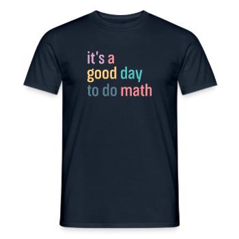 Math Mathematics Mathematician School Nerd Gift - Men's T-Shirt - navy - Front - AI Model Male 178 light (178cm)