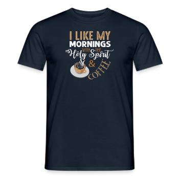 Kaffee am Morgen Heiliger Geist Frieden Ruhe - Männer T-Shirt - Navy - Vorne - AI Model Male 178 light (178cm)