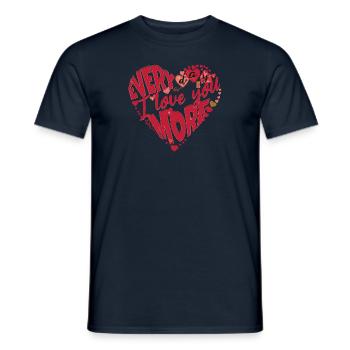 EVERYDAY I LOVE YOU MORE. - Men's T-Shirt - navy - Front - AI Model Male 178 light (178cm)