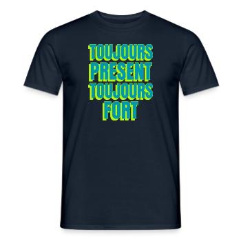 Toujours présent toujours fort - T-shirt homme - marine - Devant - AI Model Male 178 light (178cm)