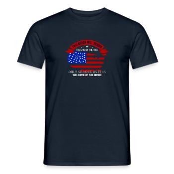 This nation will remain the land of the free only - Men's T-Shirt - navy - Front - AI Model Male 178 light (178cm)