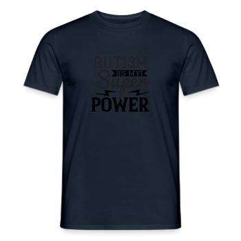 autism is my super power - Men's T-Shirt - navy - Front - AI Model Male 178 light (178cm)