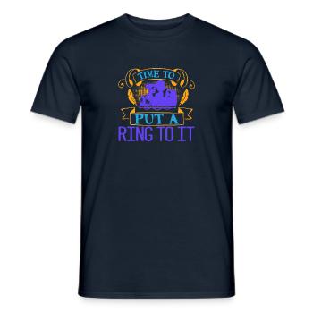 Zeit, wirklich einen Ring drauf zu legen - Männer T-Shirt - Navy - Vorne - AI Model Male 178 light (178cm)