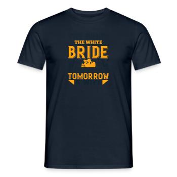 The bride, the white bride today a maiden, - Men's T-Shirt - navy - Front - AI Model Male 178 light (178cm)