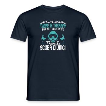 For the rich, there is therapy. For the rest of - Men's T-Shirt - navy - Front - AI Model Male 178 light (178cm)