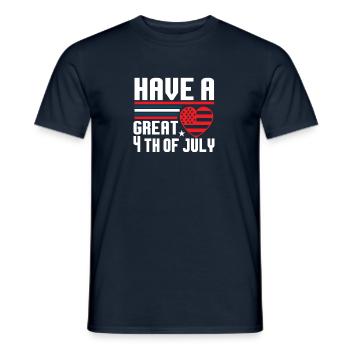 Habt einen tollen 4. Juli - Männer T-Shirt - Navy - Vorne - AI Model Male 178 light (178cm)