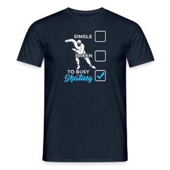 Funny Single Taken I’m Busy Speed Patinage - T-shirt homme - marine - Devant - AI Model Male 178 light (178cm)