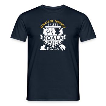 Sois toujours toi-même sauf si tu peux être un koala - T-shirt homme - marine - Devant - AI Model Male 178 light (178cm)
