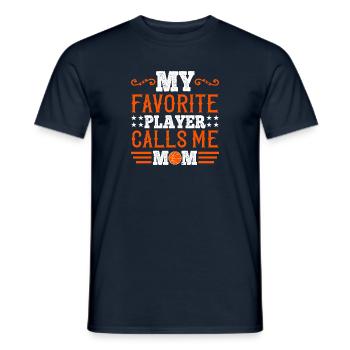 My favorite player calls me mom - Men's T-Shirt - navy - Front - AI Model Male 178 light (178cm)