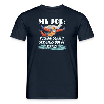 Skydiver - mein Job: Leute aus dem Flugzeug werfen - Männer T-Shirt - Navy - Vorne - AI Model Male 178 light (178cm)