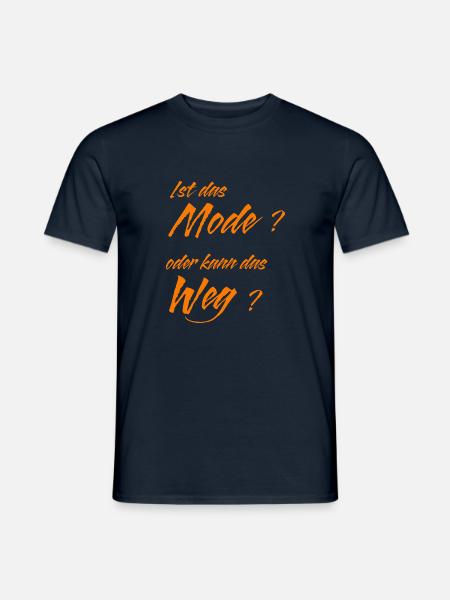 Ist das Mode? - Männer T-Shirt - Navy