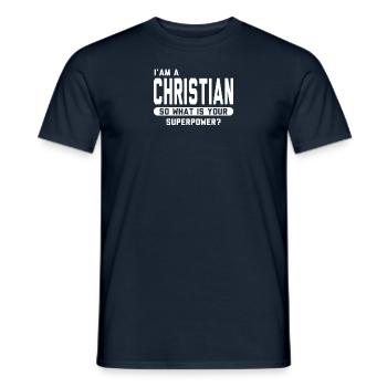 I Am A Christian So What Is Your Superpower - T-shirt homme - marine - Devant - AI Model Male 178 light (178cm)