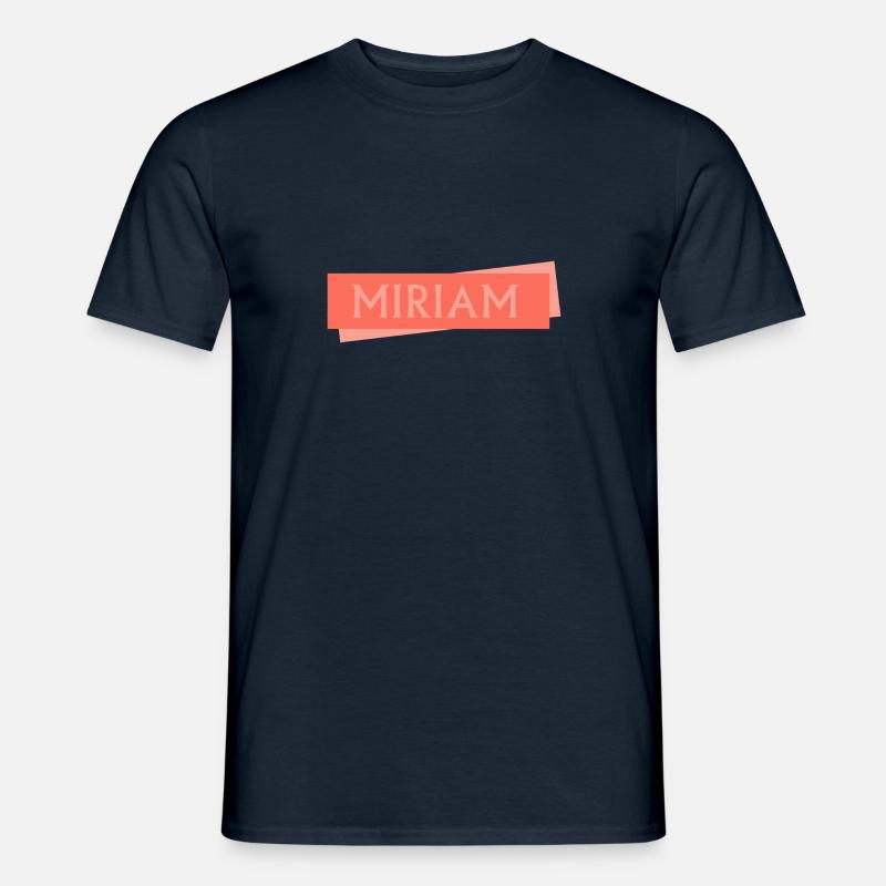 Miriam als Mädchenname - Männer T-Shirt - Navy