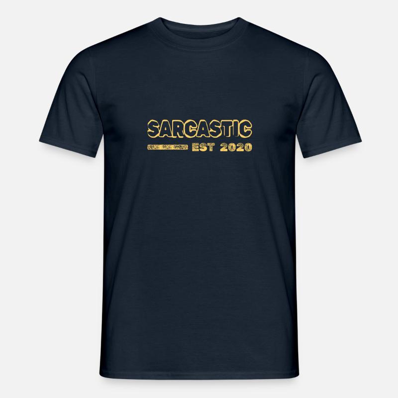 Sarcastic 2020 - Männer T-Shirt - Navy