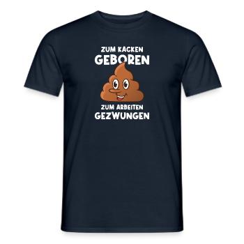 Kacken Witziger Spruch Kacke Scheiße Toiletten - Männer T-Shirt - Navy - Vorne - AI Model Male 178 light (178cm)