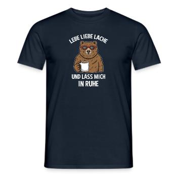 Lebe Liebe Lache & Lass Mich In Ruhe Bär - Männer T-Shirt - Navy - Vorne - AI Model Male 178 light (178cm)