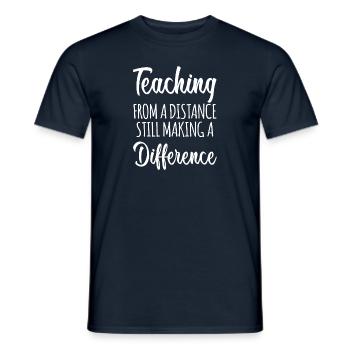 Teaching From A Distance Making A Difference - Men's T-Shirt - navy - Front - AI Model Male 178 light (178cm)
