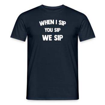 When I Sip You Sip We Sip - Men's T-Shirt - navy - Front - AI Model Male 178 light (178cm)