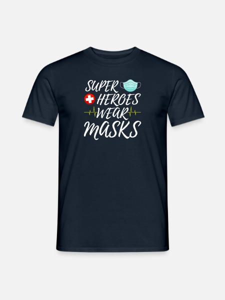 Super Heroes Wear Masks - Men's T-Shirt - navy