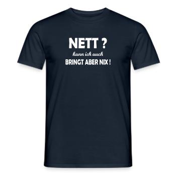 Nett kann ich auch bringt aber nichts Witziges - Männer T-Shirt - Navy - Vorne - AI Model Male 178 light (178cm)
