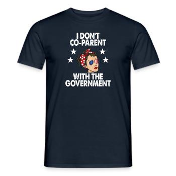 I Don't CoParent With The Government - Men's T-Shirt - navy - Front - AI Model Male 178 light (178cm)