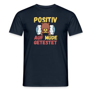 Positiv auf Müde getestet Bär Fun - Männer T-Shirt - Navy - Vorne - AI Model Male 178 light (178cm)