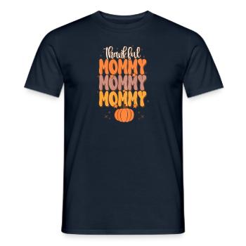 Womens Thankful Mommy Family Thanksgiving - Männer T-Shirt - Navy - Vorne - AI Model Male 178 light (178cm)