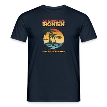 Ich komme aus Ironien das liegt am Sarkastischen - Männer T-Shirt - Navy - Vorne - AI Model Male 178 light (178cm)