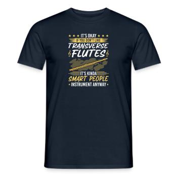 Its Ok If You Dont Like Transverse Flutes, Funny - Männer T-Shirt - Navy - Vorne - AI Model Male 178 light (178cm)