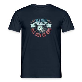 Funny Retired Anesthesiologist All Out Of Gas - Men's T-Shirt - navy - Front - AI Model Male 178 light (178cm)
