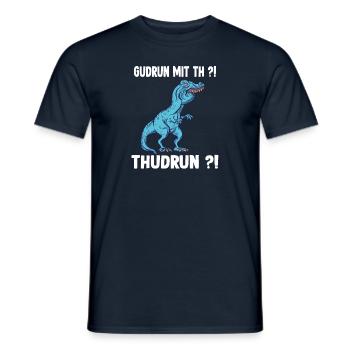 TRex Meme Dinosaurier mit Überbiss Gudrun mit th G - Männer T-Shirt - Navy - Vorne - AI Model Male 178 light (178cm)