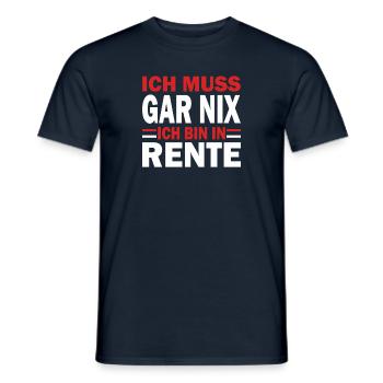 Ich muss gar nix ich bin in Rente Rot - Männer T-Shirt - Navy - Vorne - AI Model Male 178 light (178cm)