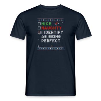 nice nau nice naughty Ich identifiziere mich als perfekt - Männer T-Shirt - Navy - Vorne - AI Model Male 178 light (178cm)