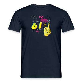 Je n’ai pas 62 ans, j’ai 61 ans + majeur - Millésime 1963 - T-shirt homme - marine - Devant - AI Model Male 178 light (178cm)