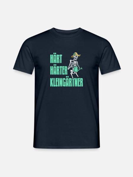 Hart Härter Kleingärtner - Garten Kleingarten - Männer T-Shirt - Navy
