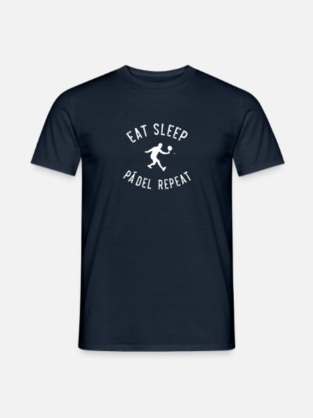 Eat Sleep Padel Repeat fun gift Idea paddle - Men's T-Shirt - navy
