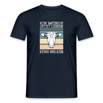 Ich Würde Jetzt Lieber Kühe Melken Kuhliebhaber - Männer T-Shirt - Navy - Vorne - AI Model Male 178 light (178cm)