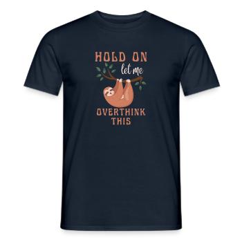 Halt, lass mich diesen Faultierliebhaber überdenken - Männer T-Shirt - Navy - Vorne - AI Model Male 178 light (178cm)