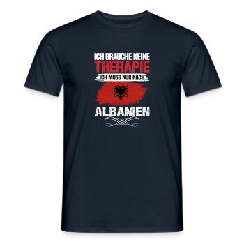 Brauche keine Therapie ich muss nur nach Albanien - Männer T-Shirt - Navy - Vorne - AI Model Male 178 light (178cm)