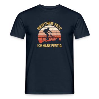 Rentner 2022 Ich Habe Fertig Ruhestand 2022 - Männer T-Shirt - Navy - Vorne - AI Model Male 178 light (178cm)