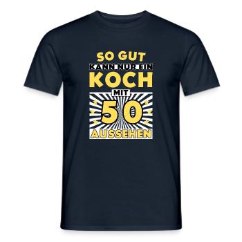 So gut kann nur ein Koch mit 50 aussehen - Männer T-Shirt - Navy - Vorne - AI Model Male 178 light (178cm)