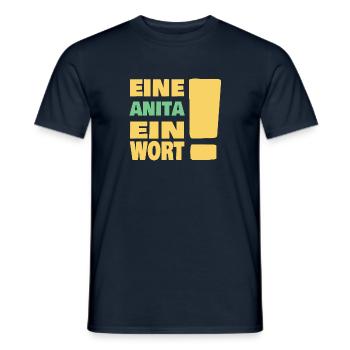 Eine Anita ein Wort - Männer T-Shirt - Navy - Vorne - AI Model Male 178 light (178cm)