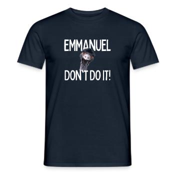 Emmanuel, ne le fais pas ! Emu Drôle Viral Hit - T-shirt homme - marine - Devant - AI Model Male 178 light (178cm)