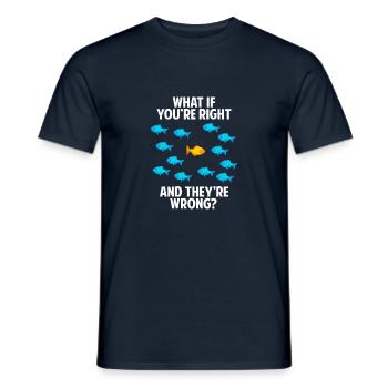 What If Youre Right Fische Lustig Geschenk - Männer T-Shirt - Navy - Vorne - AI Model Male 178 light (178cm)