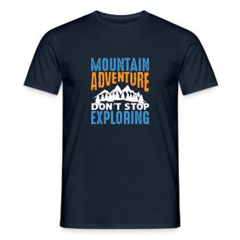 Mountain Adventure don't stop exploring! Action - Männer T-Shirt - Navy - Vorne - AI Model Male 178 light (178cm)