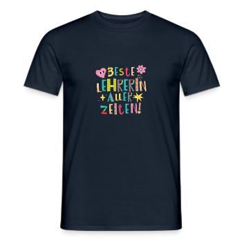 Beste Lehrerin aller Zeiten Geschenk - Männer T-Shirt - Navy - Vorne - AI Model Male 178 light (178cm)